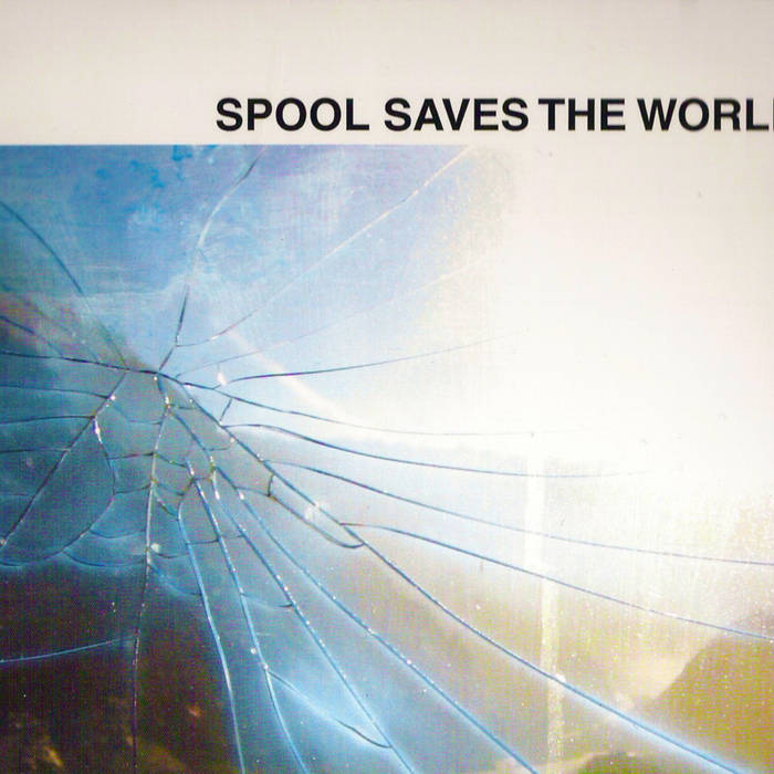 Spool Saves the World